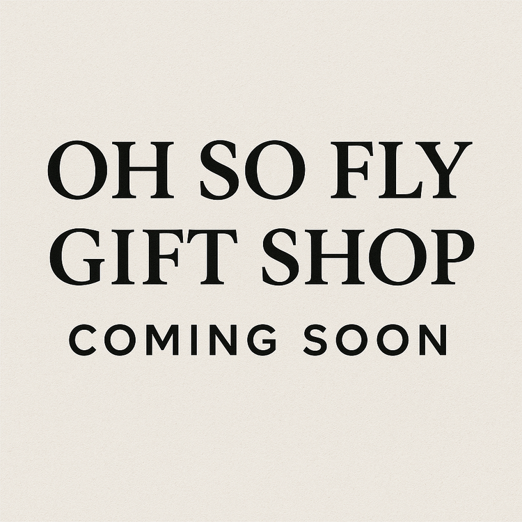 Oh So Fly Gift Shop
