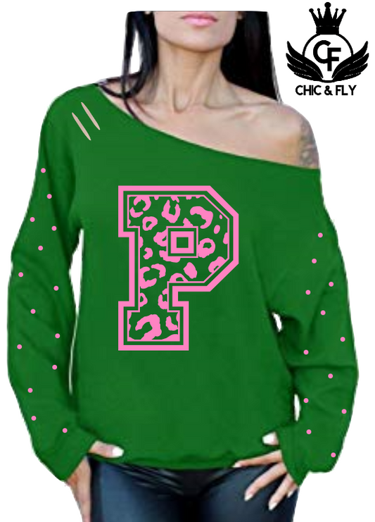 P Always Stands for Pretty Off Shoulder Sweatshirt... The Chic Greek Collection by Chic and Fly
